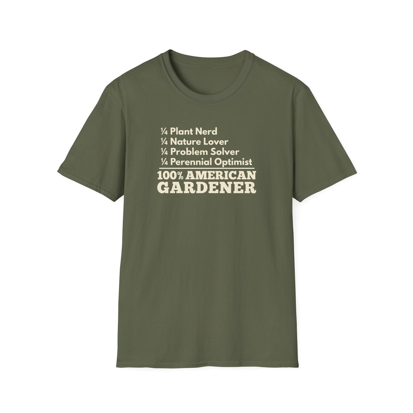 100% American Gardener – Plant Nerd, Nature Lover, Problem Solver, Perennial Optimist T-Shirt