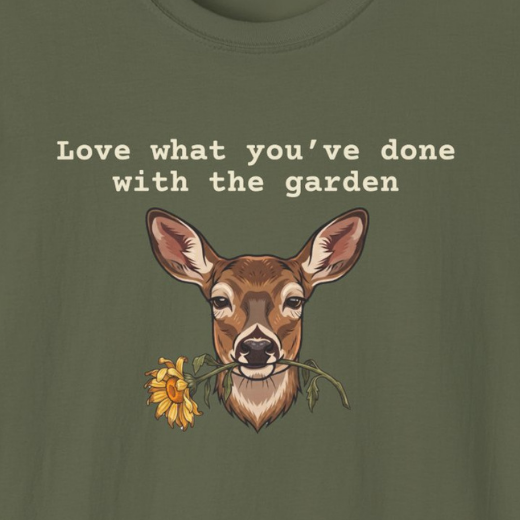Love What You've Done With The Garden