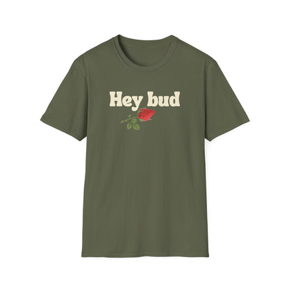 Hey Bud T‑Shirt