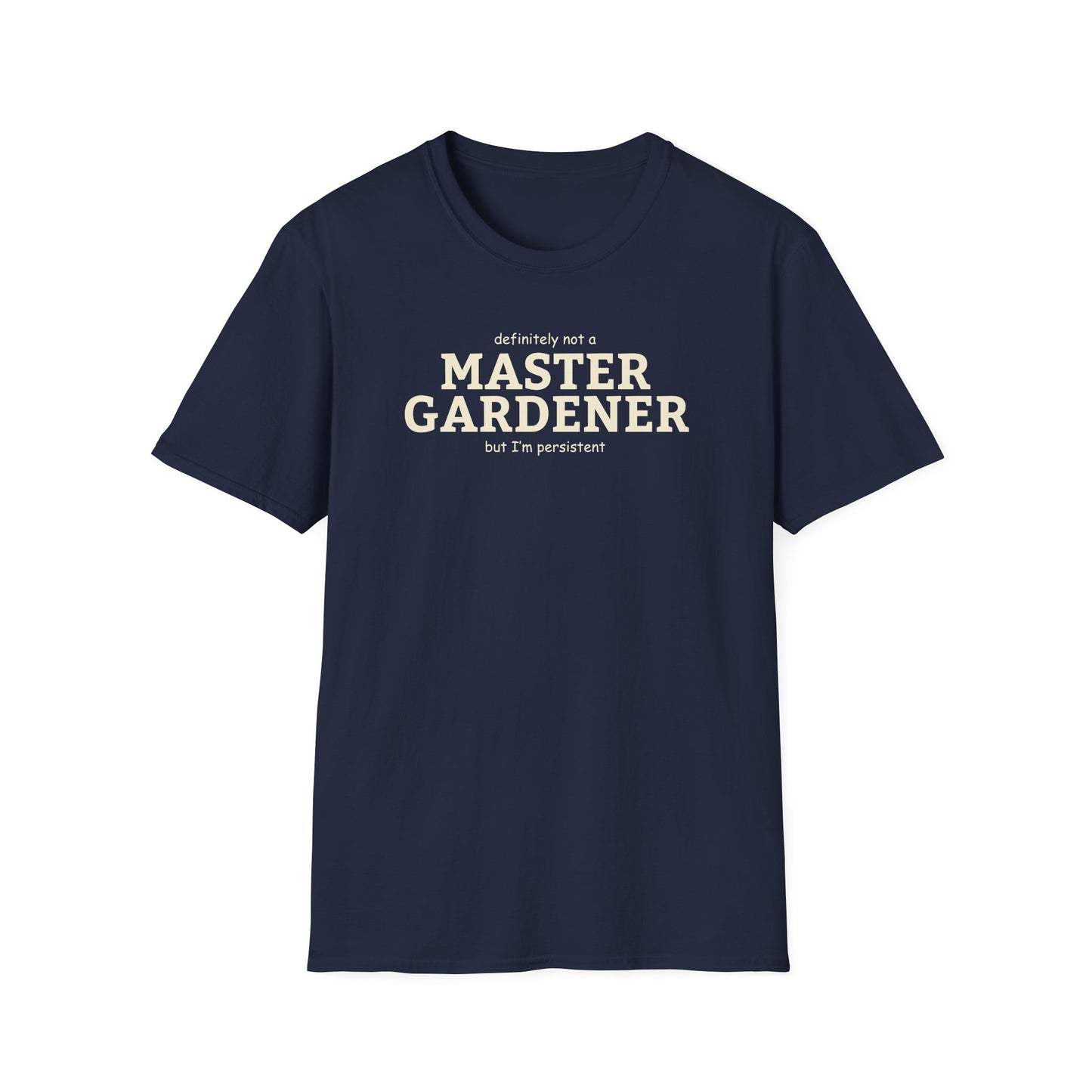 Master Gardener (definitely not but I'm persistent) text only design